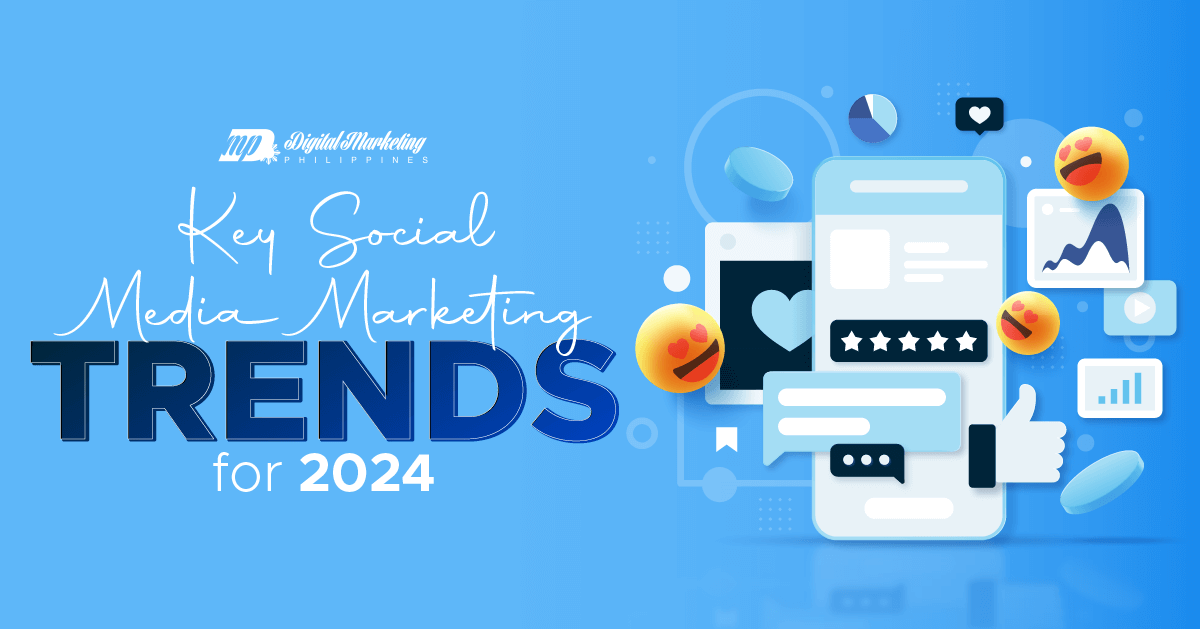 Key Social Media Marketing Trends for 2024 featured image