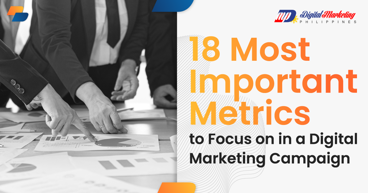 18 Most Important Metrics to Focus on in a Digital Marketing Campaign featured image